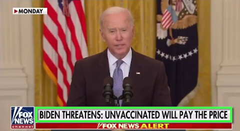 Sleepy Joe: ‘’Unvaccinated will pay the price’’