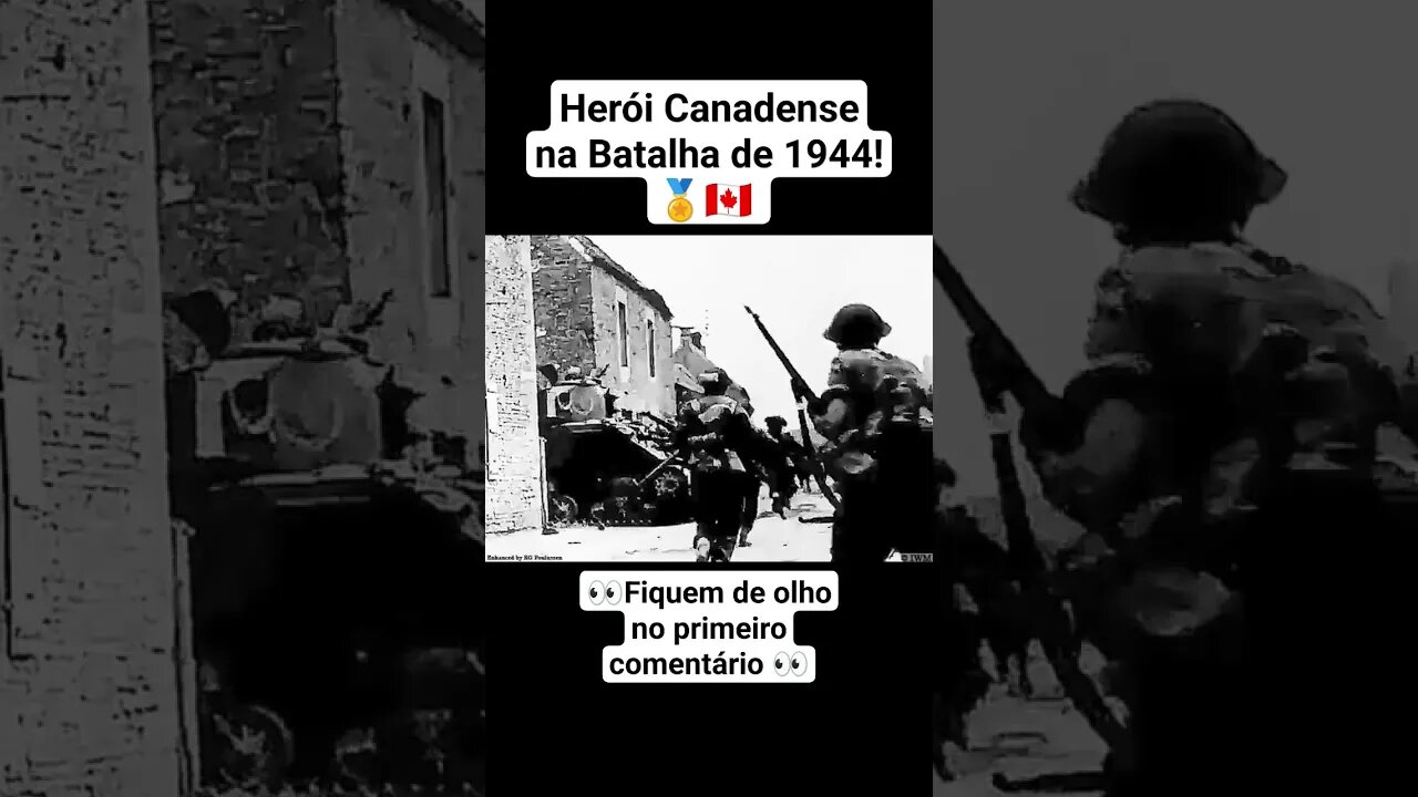 Herói Canadense na Batalha de 1944! 🏅🇨🇦 #guerra #war #ww2