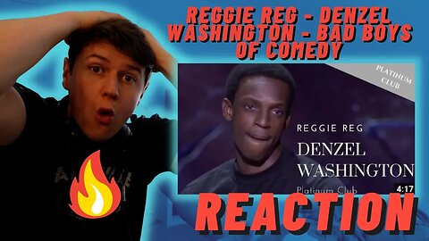 IRISH REACTION Reggie Reg - Denzel Washington - Bad Boys Of Comedy"