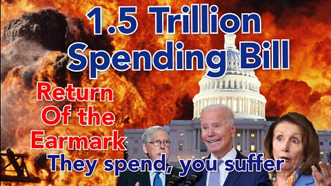 Return of the Earmark: Congress agrees to Bi-Partisan 1.5 Trillion dollar spending bill.