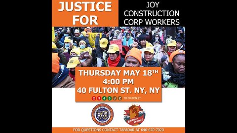 The Joy Construction Rally 40 Fulton Street 5/18/23 local 79 nyc With CARMEN DE LA ROSA/ CHRIS MARTE