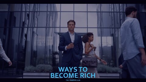 Ways To Become Rich