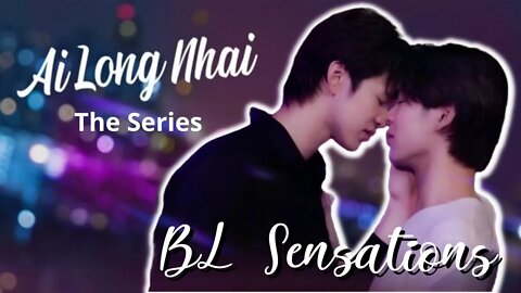 Ai long Nhai 2022-Thailand BL Series #AiLongNhaitheseries #BL #boysxboys #blthai #boyslove #shorts