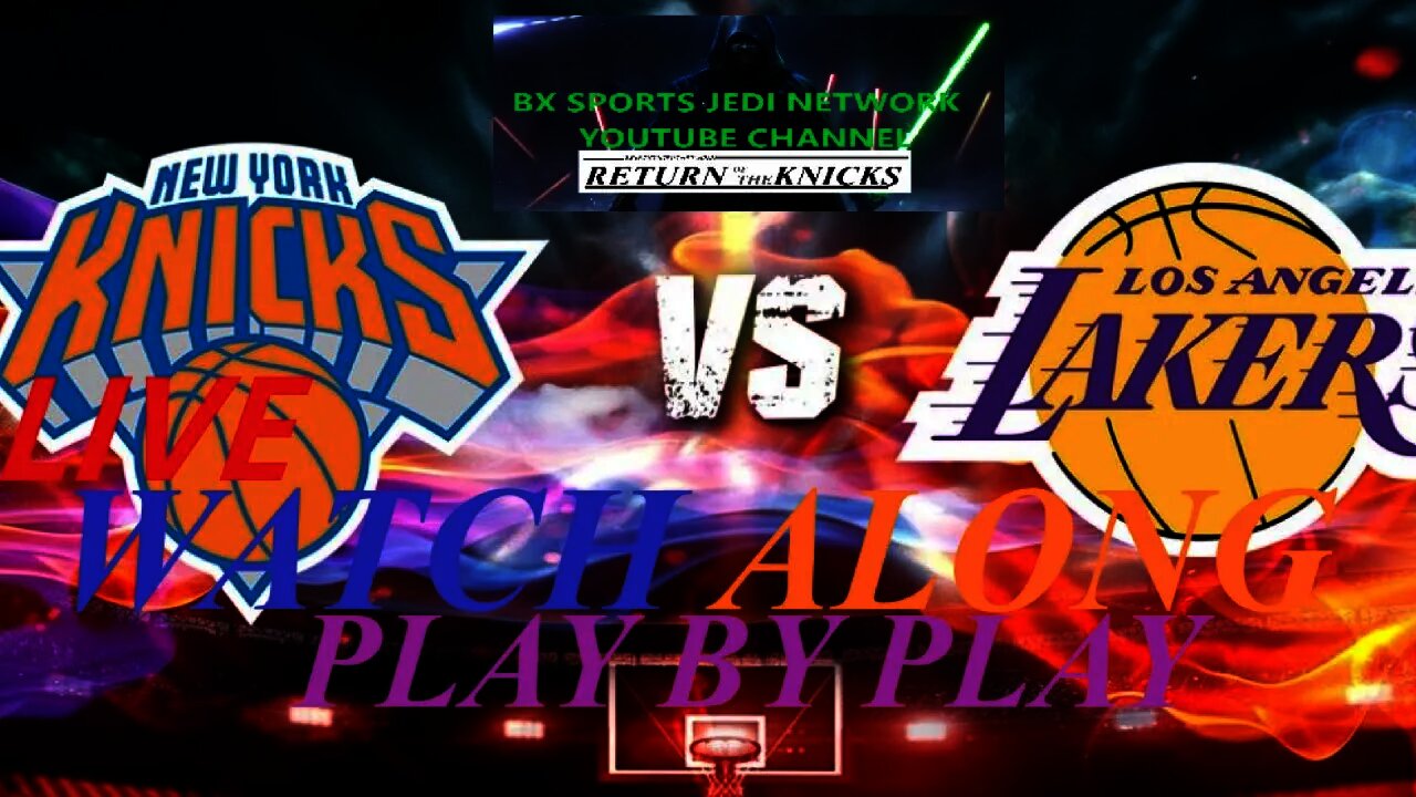 🔴 LIVE New York #Knicks VS THE #LAKERS GAME PLAY BY PLAY & WATCH-ALONG #NBAFollowParty