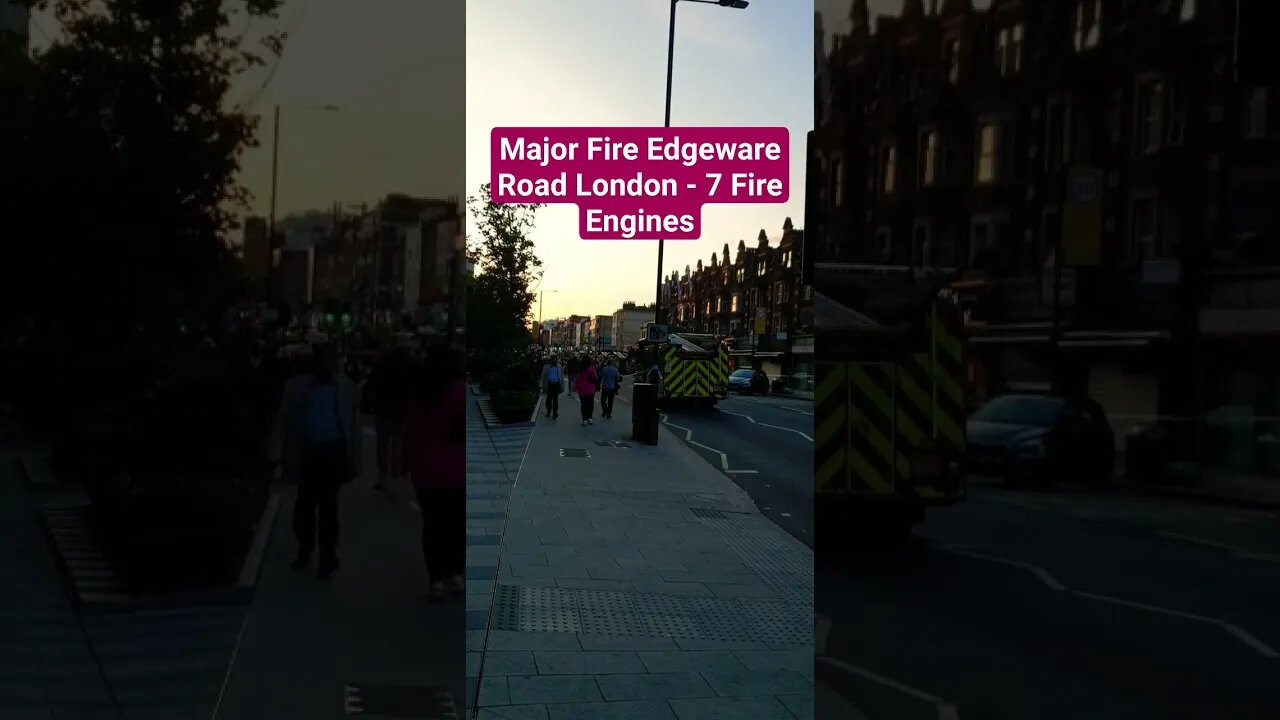 Major Fire Edgeware Road London - 7 Fire Engines #Rumble #Shorts