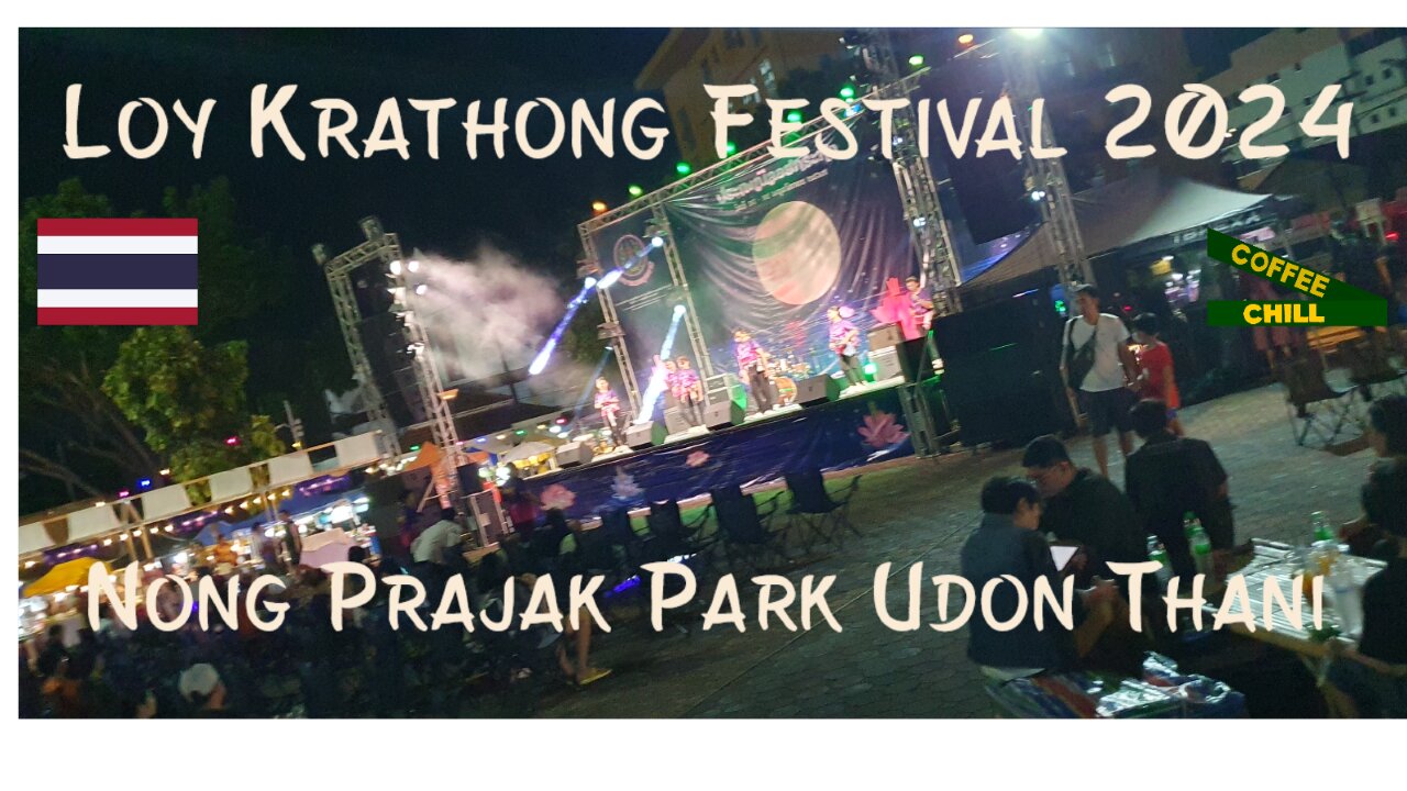 Loy Krathong Festival - Udon Thani - Nong Prajak Park - Thursday Night November 14, 2024 Thailand TV