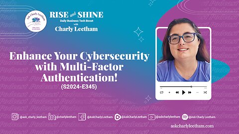 Enhance Your Cybersecurity with Multi-Factor Authentication! (2024/345)