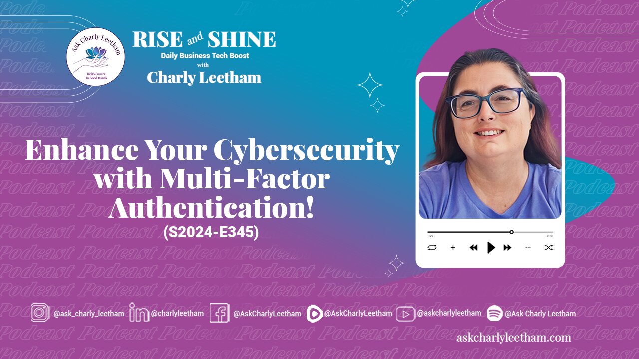 Enhance Your Cybersecurity with Multi-Factor Authentication! (2024/345)