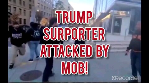 TRUMP SURPORTER ATTACKED BY MOB