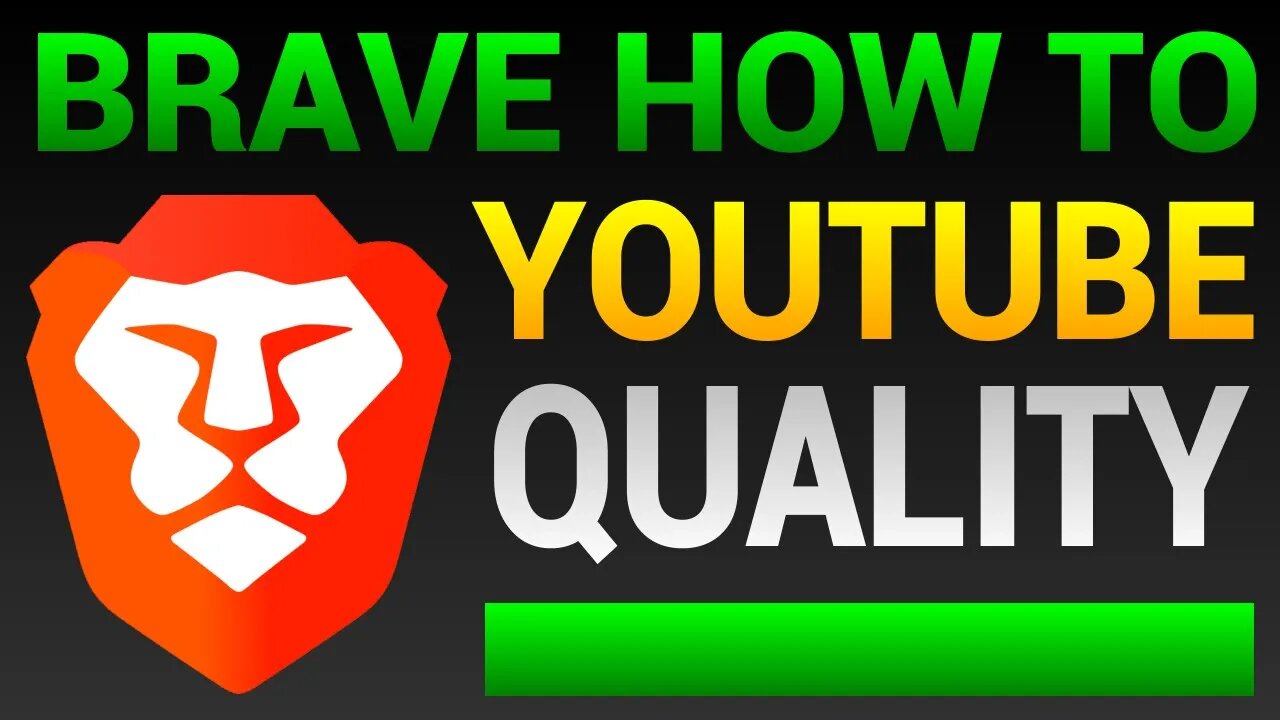 Brave Browser YouTube Quality - How To Increase YouTube Video Quality In Brave