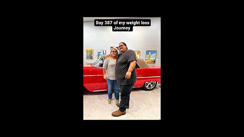 day 387 of my weight loss Journey