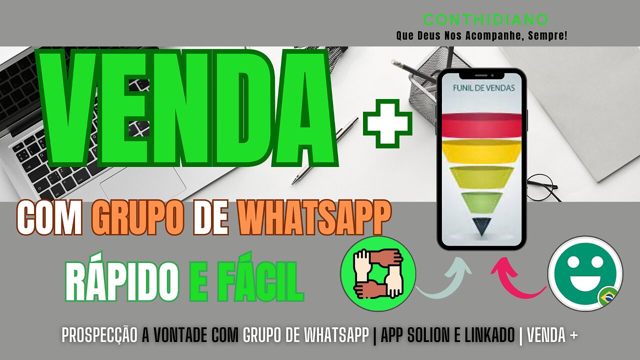 Grupo De Whatsapp - App Solion & Linkado - Como Vender mais!