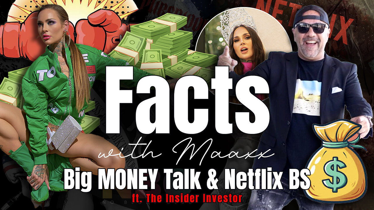 Facts with Maaxx - Ep 3 - BIG MONEY TALK