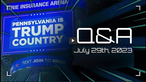 Q&A - July 29th, 2023