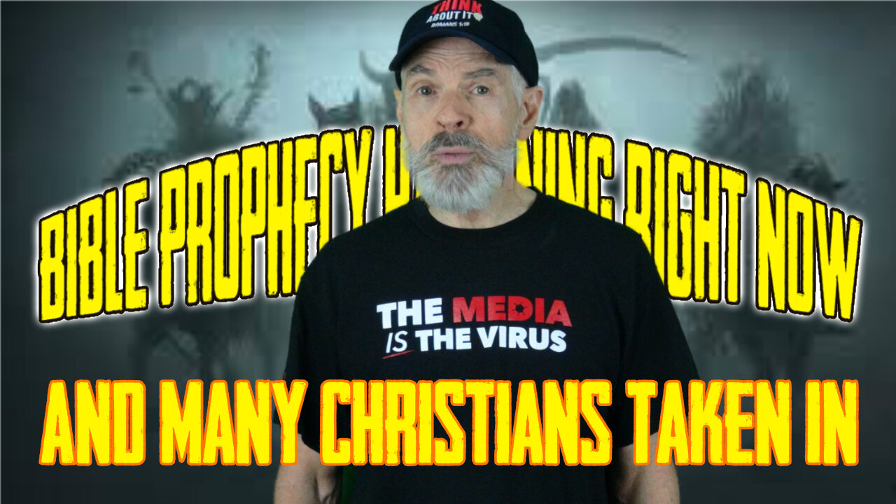 Bible Prophecy Happening Right NOW And Many Christians Taken In!