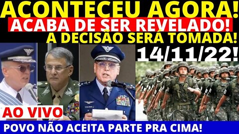 ACABOU DE ACONTECER EM BRASÍLIA HOJE 14/11/22 AO VIVO CHEGOU A HORA MESMO EMBAIXO DE CHUVA POVO AQUI