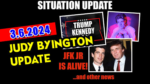 Judy Byington - Situation Update 3/6/24 ~ Trump Return - Q Post - White Hats Intel