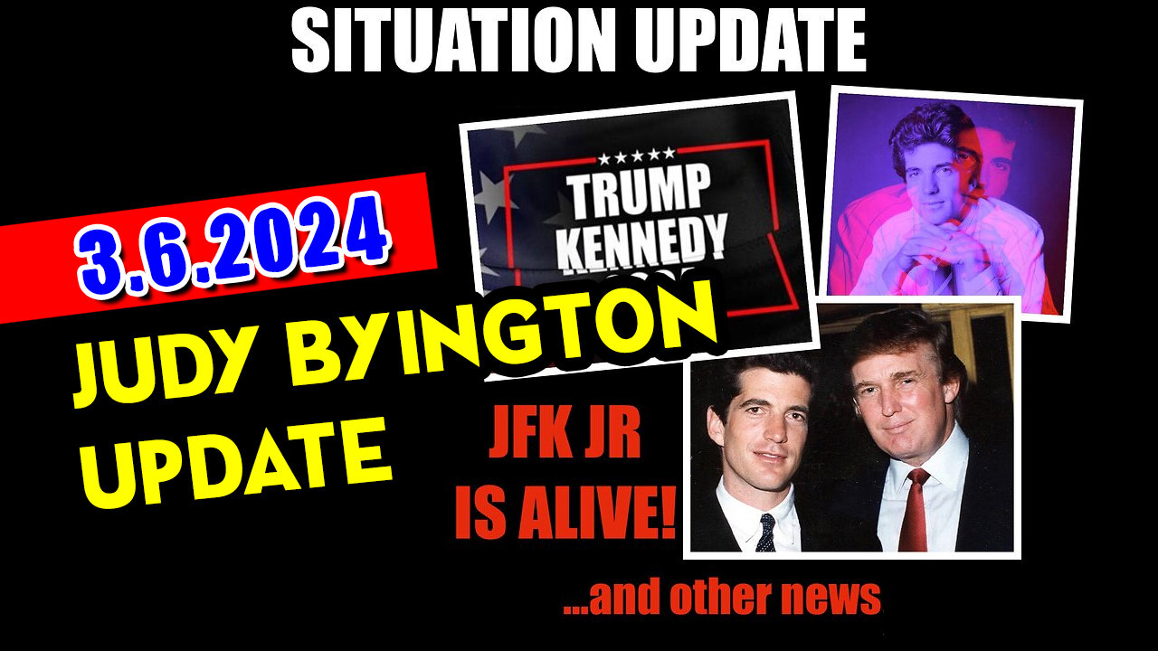 Judy Byington - Situation Update 3/6/24 ~ Trump Return - Q Post - White Hats Intel