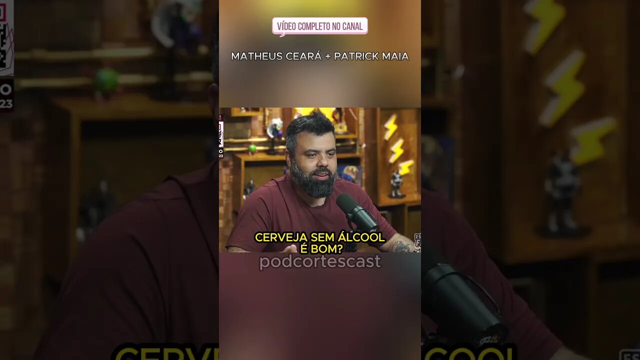 CERVEJA SEM ÁLCOOL É BOM? #matheusceara #matheusceará #patrickmaia #standup #apraçaénossa