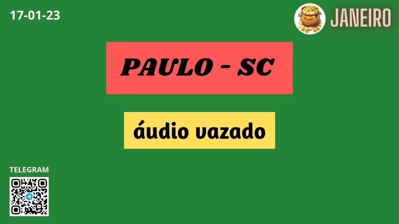 PAULO-SC Áudio Vazado