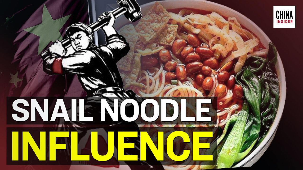 China Uses Noodle Soup in Foreign Influence Operations | Epoch News | China Insider