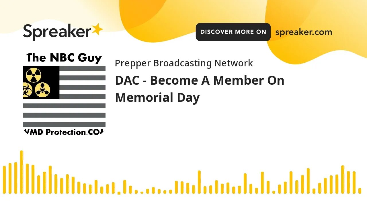 DAC - Become A Member On Memorial Day