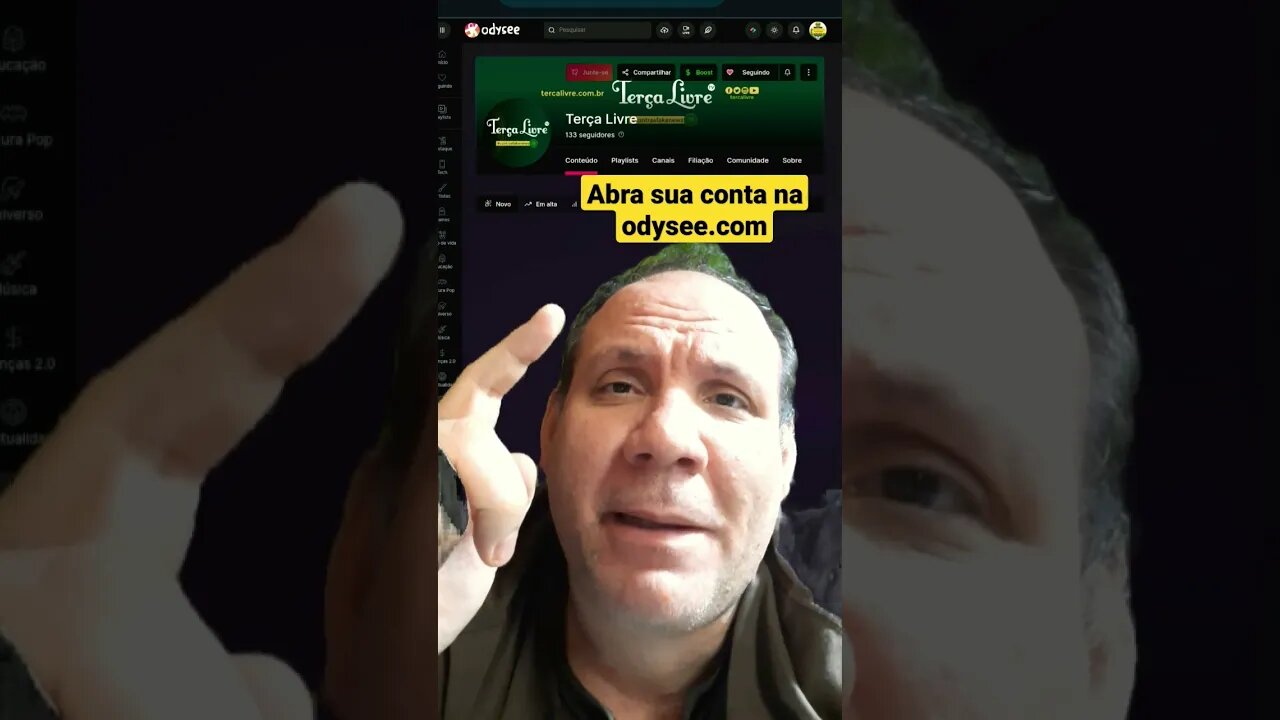 Canal Terça na Odysee.com. Abra seu login e senha na Odysee.com