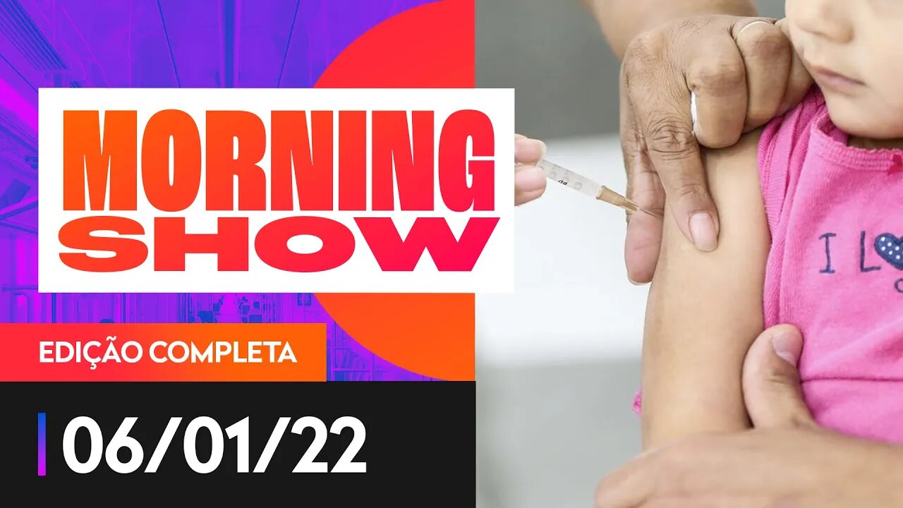 BRASIL VIVE EXPLOSÃO DE CASOS DE COVID E GRIPE / VACINAÇÃO INFANTIL - MORNING SHOW - 06/01/21