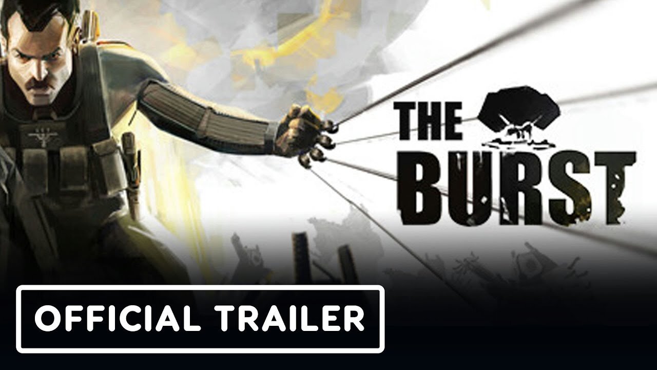 The Burst - Official Release Date Trailer | Upload VR Showcase