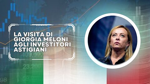 La visita di Giorgia Meloni agli investitori astigiani