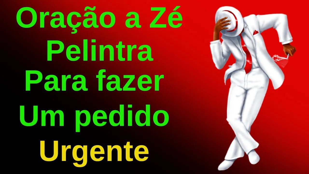 Oração a Zé Pelintra para fazer um pedido - Funciona mesmo