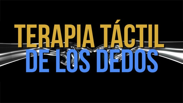 Terapia Táctil De Los Dedos