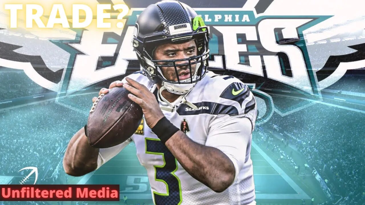 Russel Wilson TRADE to Philly IMMINENT!? Trade Price SET.