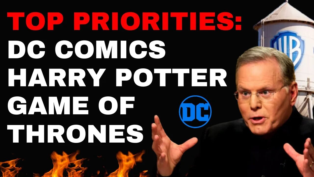 WARNER BROS BOSS: Top Priority Is DC Comics, Harry Potter and Game Of Thrones Franchises!