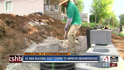 KC man constructing golf course for neighborhood