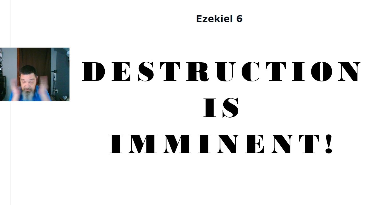 Coming Judgement on the City and the Rulers (Ezekiel 6-14)