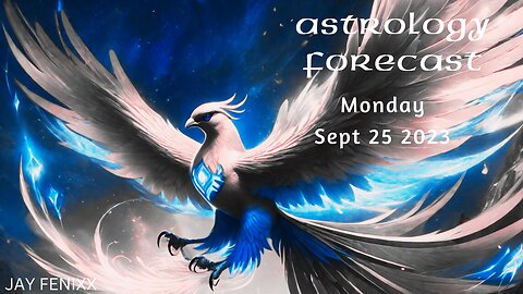 Astrology Forecast September 25th 2023