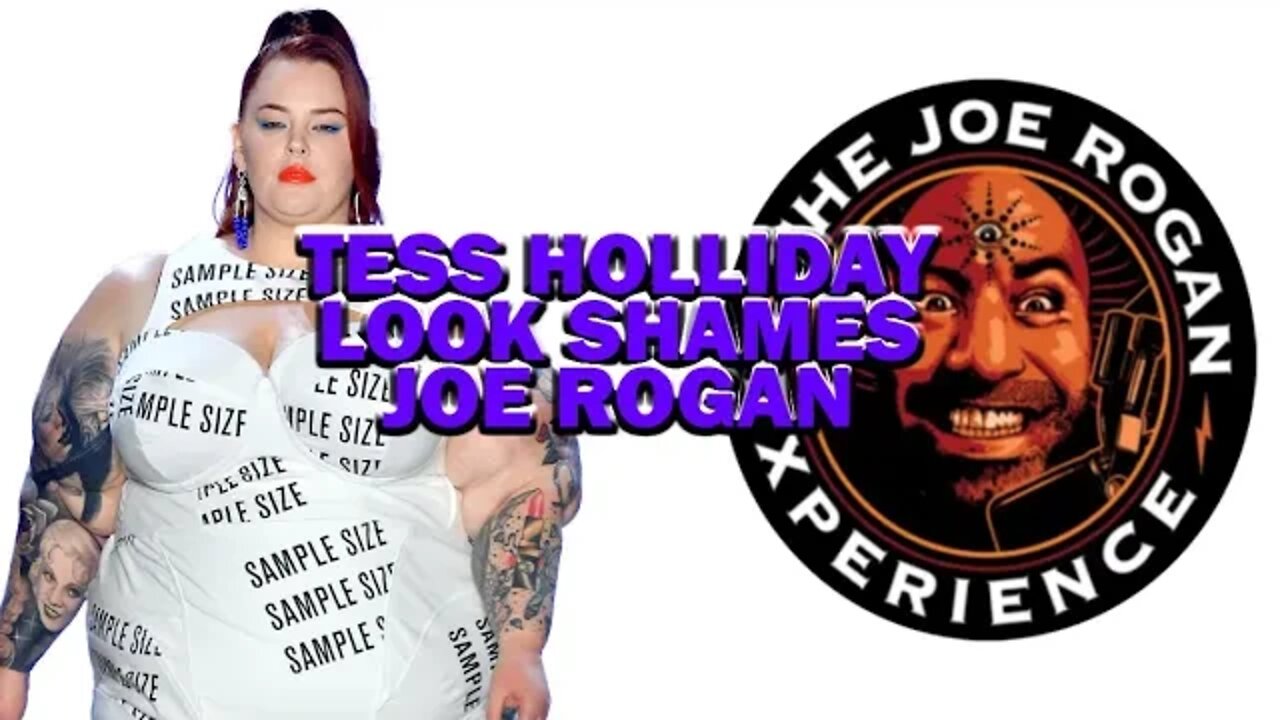 Tess Holliday Look Shames Joe Rogan | Implies His Character Can Be Judged On His Looks