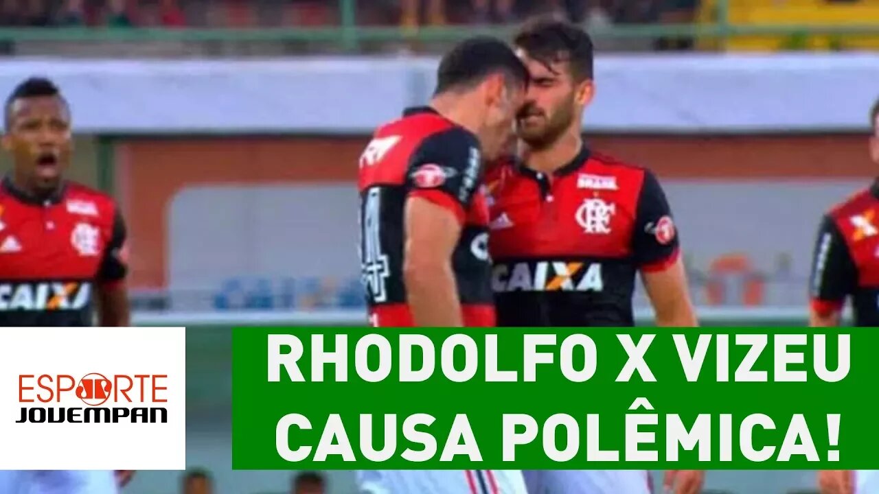 E as expulsões? TRETA Rhodolfo x Vizeu causa POLÊMICA!