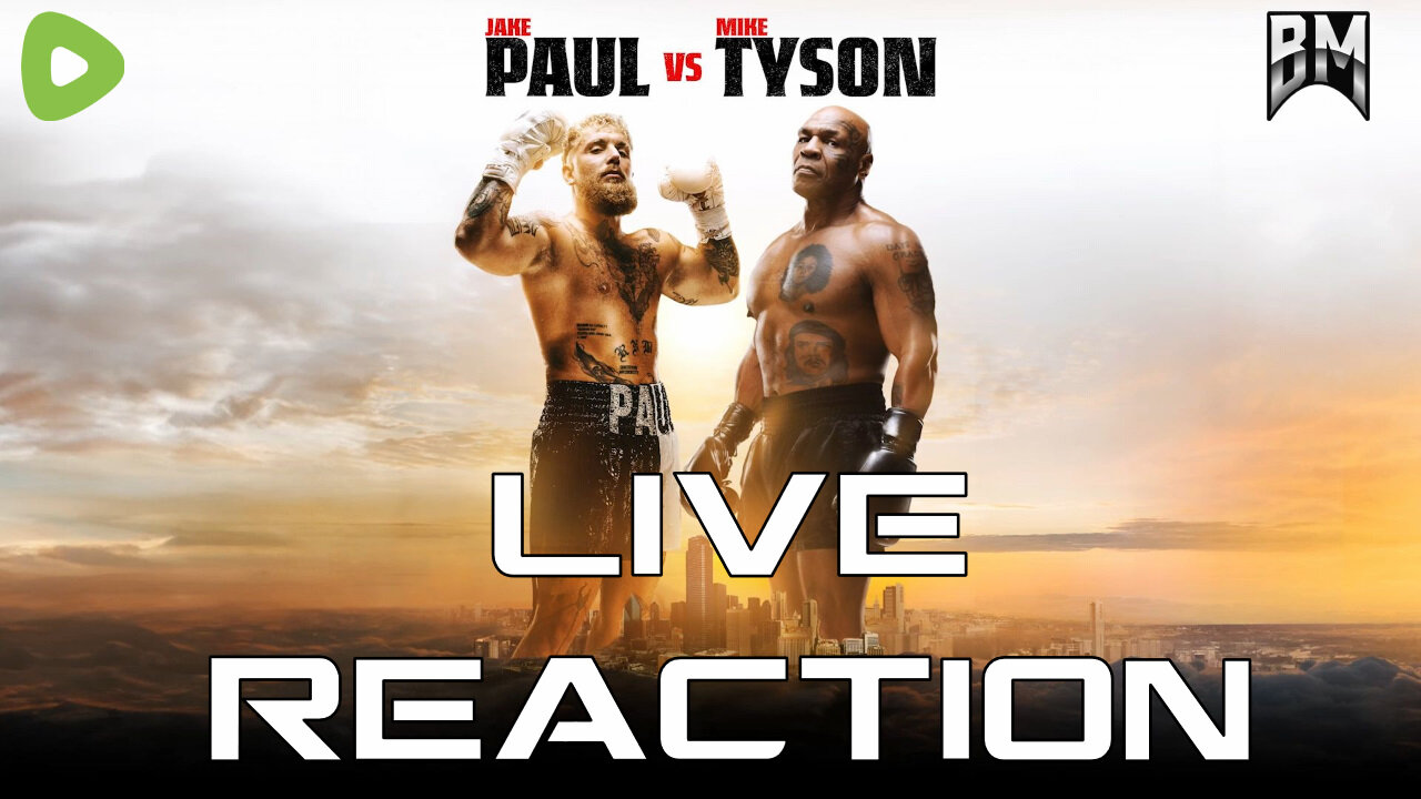 Jake Paul vs Mike Tyson LIVE REACTION