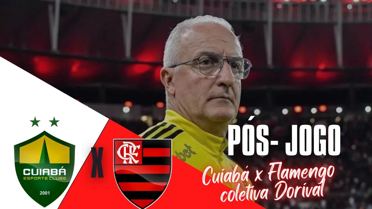 PÓS-JOGO - CUIABÁ X FLAMENGO - COLETIVA