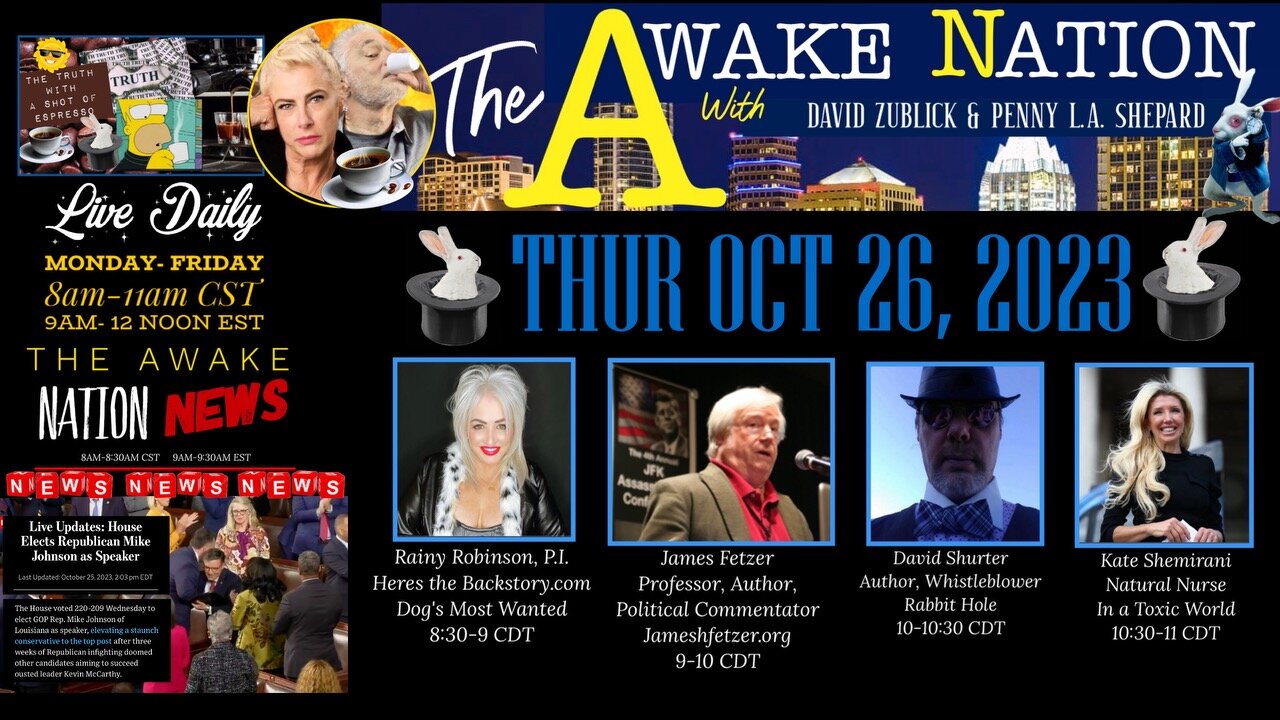 The Awake Nation 10.26.2023 Who The Hell Is Mike Johnson?
