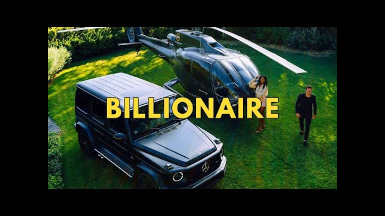 Life of n millionaire/billionaire