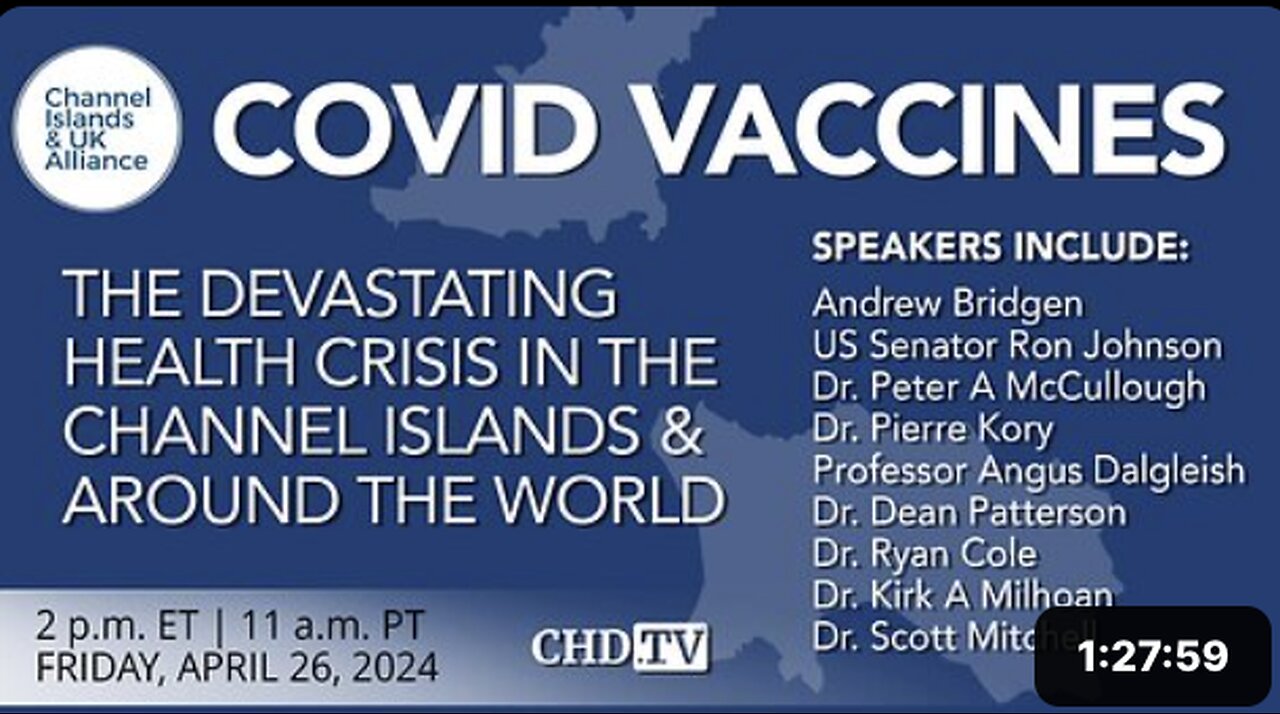 COVID Vaccines — ‘The Devastating Health Crisis in the Channel Islands + Around the World’