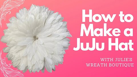 How to Make a JuJu Hat | How to Make a Feather Wreath | DIY Feather Wreath | Easy Crafting Project