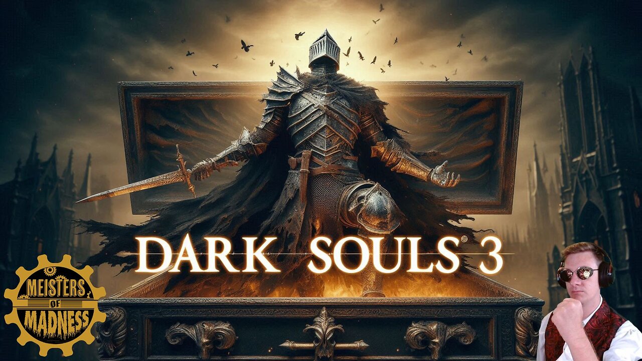 Dark Souls 3 - New Beginnings