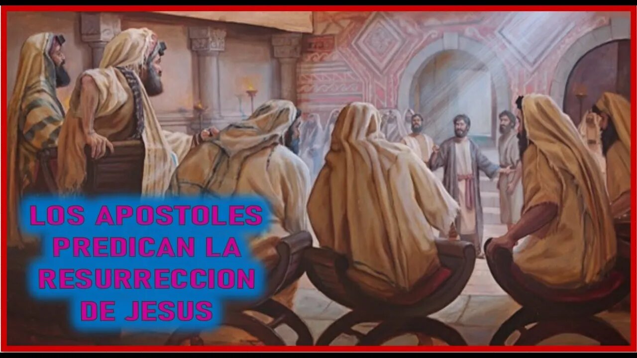 LOS APOSTOLES PREDICAN LA RESURRECCION DE JESUS -CAPITULO 266 VIDA DE JESUS Y MARIA POR ANA CATAL