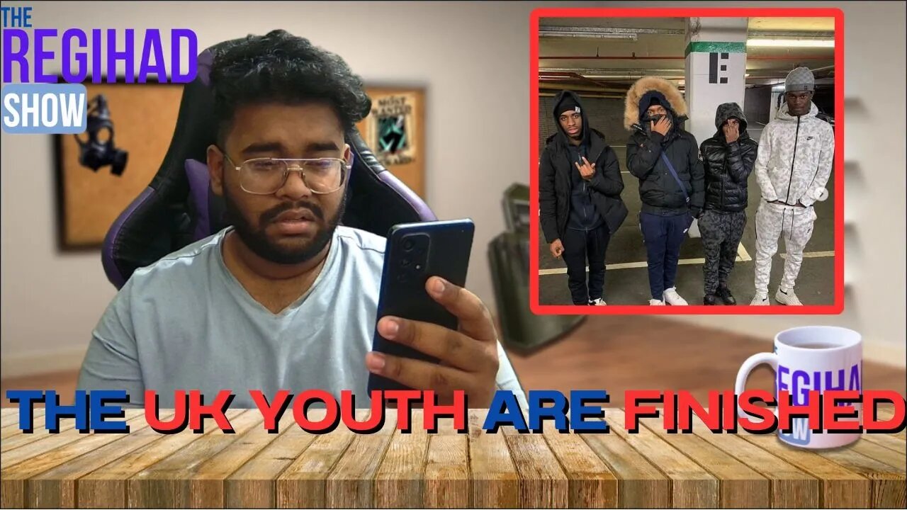 Reaction: THE UK Youth are FINISHED!!!! | The Regihad Show Episode 12