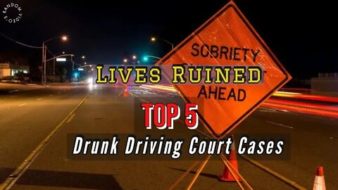Top 5 Drunk Drivers Who Ruined People's Lives