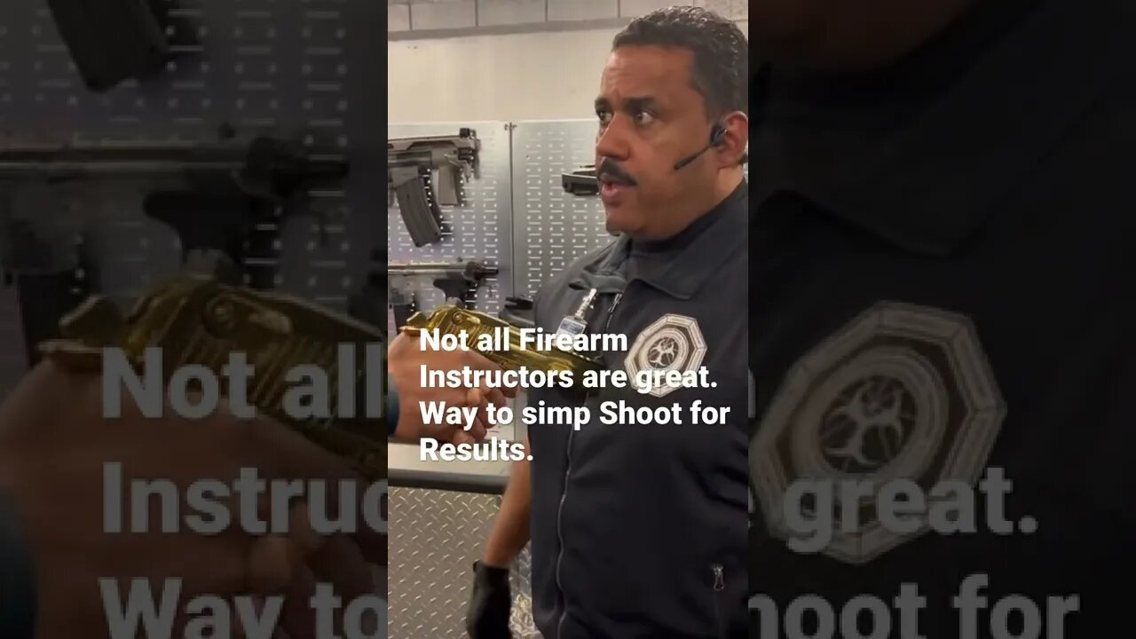 When your Firearms Instructor Shows He Has No Real Experience